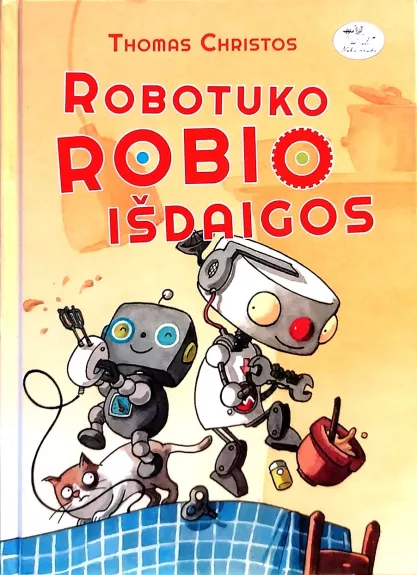Robotuko Robio išdaigos - Thomas Christos, knyga