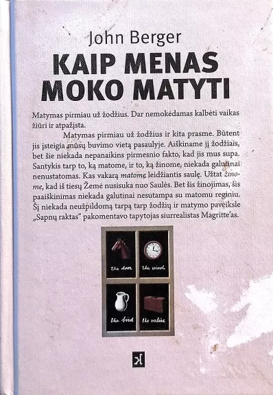 Kaip menas moko matyti