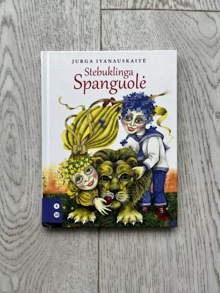 Stebuklinga spanguolė - Jurga Ivanauskaitė, knyga 1