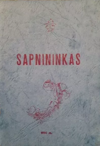 Sapnininkas - J.Petrutis, knyga