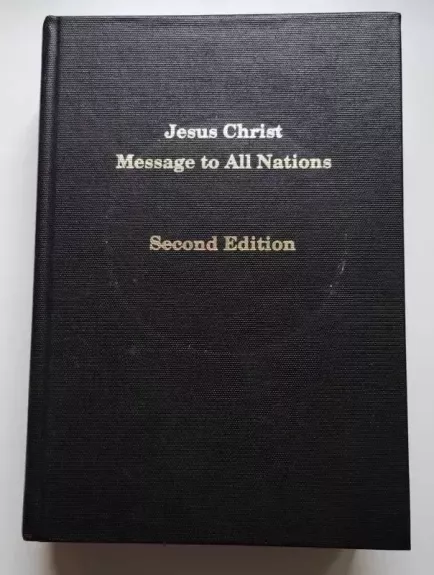 Jesus Christ Message to All Nations Second Edition - Warren Jeffs, knyga 1