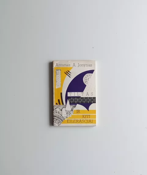 Tiltas ir kiti eilėraščiai