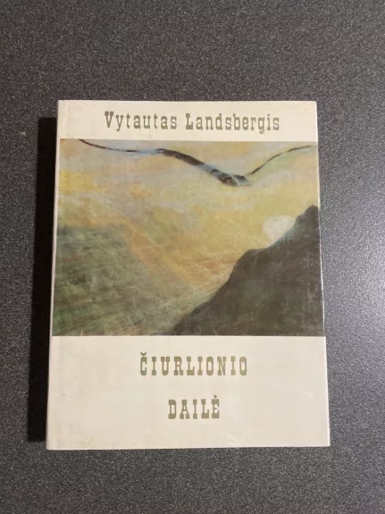 M. K. Čiurlionio dailė - Vytautas Landsbergis, knyga