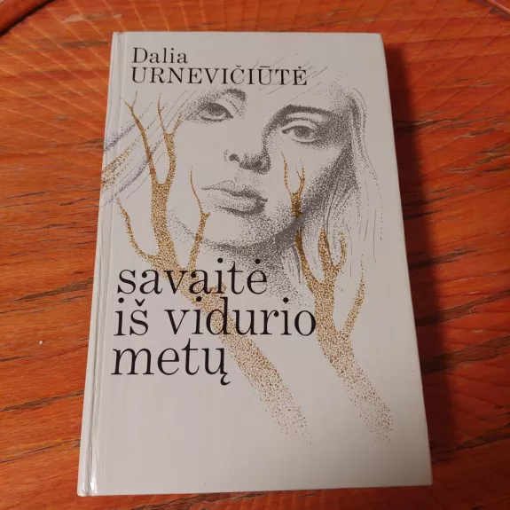 Savaitė iš vidurio metų