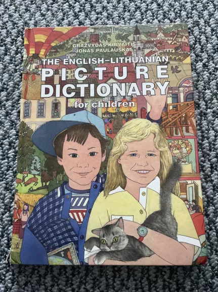 the english - lithuanian picture dictionary for children
