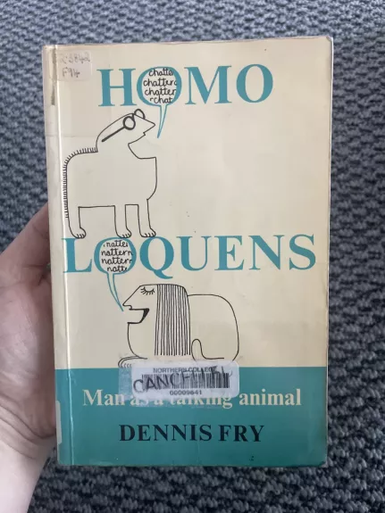 Homo laquens: man as a talking animal - Dennis fry, knyga 1