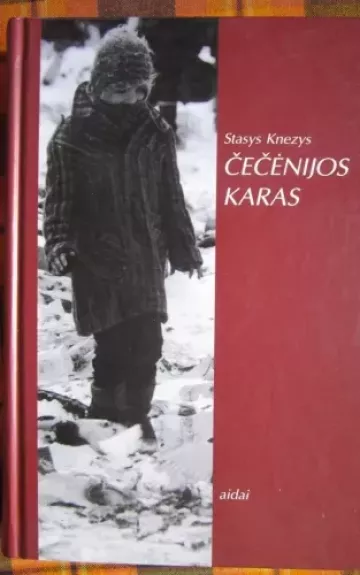 Čečėnijos karas - Stasys Knezys, knyga