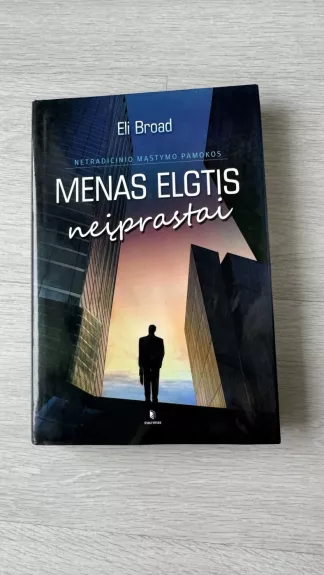 Menas elgtis neįprastai - Eli Broad, knyga
