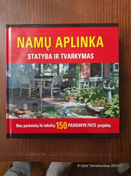 Namų aplinka: statyba ir tvarkymas