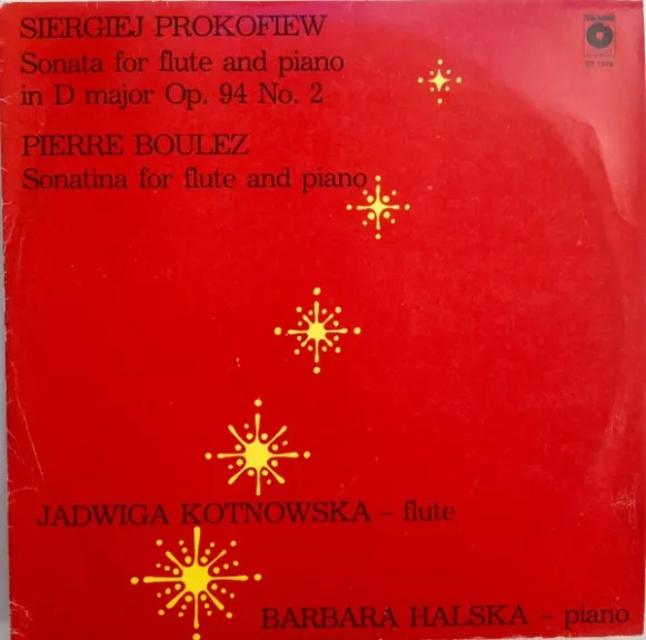 Sergiej Prokofiew  - Sonata For Flute And Piano / Pierre Boulez - Sonatina For Flute And Piano