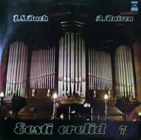 Eesti Orelid 7: Passacaglia BWV 582, Missa Teises Toonis (Messe Du Deuxième Ton)