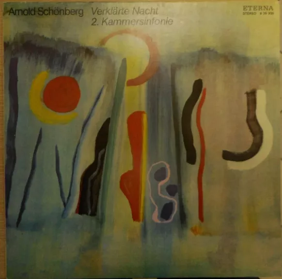 Verklärte Nacht / Kammersinfonie Nr. 2 - Arnold Schoenberg, plokštelė