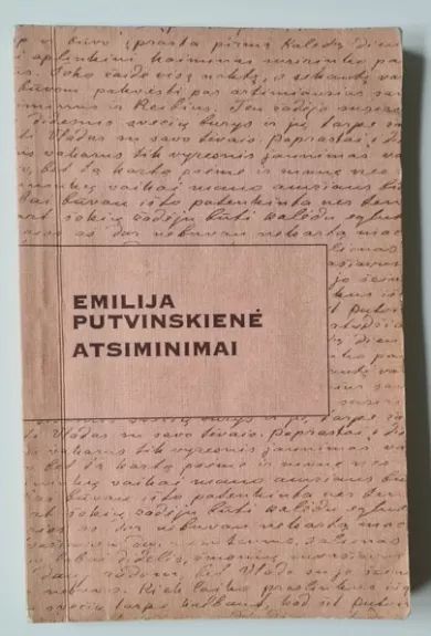 Emilija Putvinskienė atsiminimai - Autorių grupė, knyga