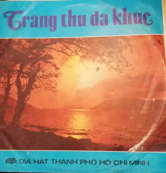 Trăng Thu Dạ Khúc - Various ., plokštelė