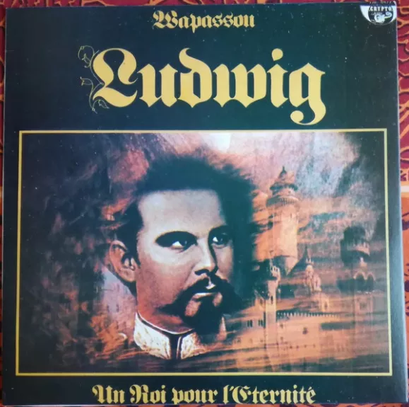 Ludwig (Un Roi Pour L'Eternite)