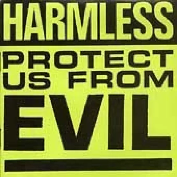 Protect Us From Evil - Harmless, plokštelė