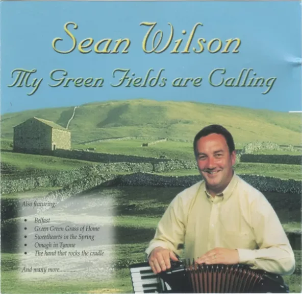 My Green Fields Are Calling - Sean Wilson, plokštelė