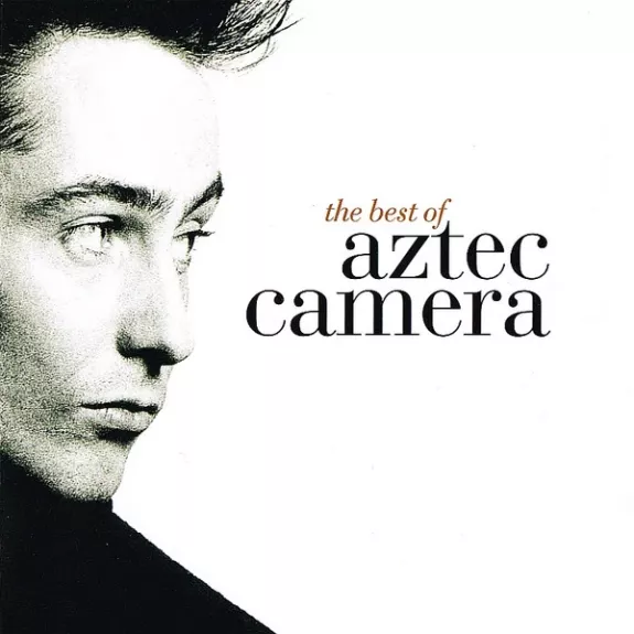 The Best Of Aztec Camera