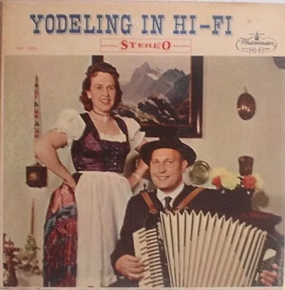 Yodeling In Hi-Fi