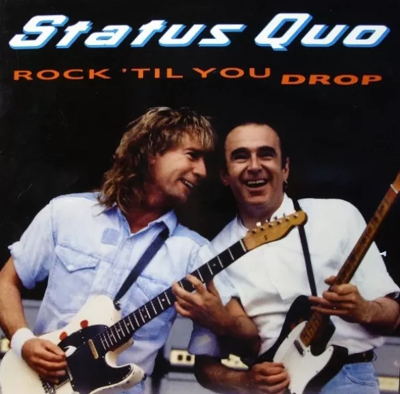 Rock 'Til You Drop - Status Quo, plokštelė