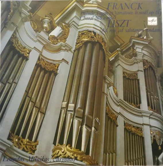 Prelude Fugue Et Variation H-moll, Op. 18 / Choral N3 A-moll / Ad Nos, Ad Salutarem Undam