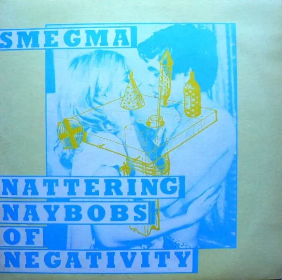 Nattering Naybobs Of Negativity