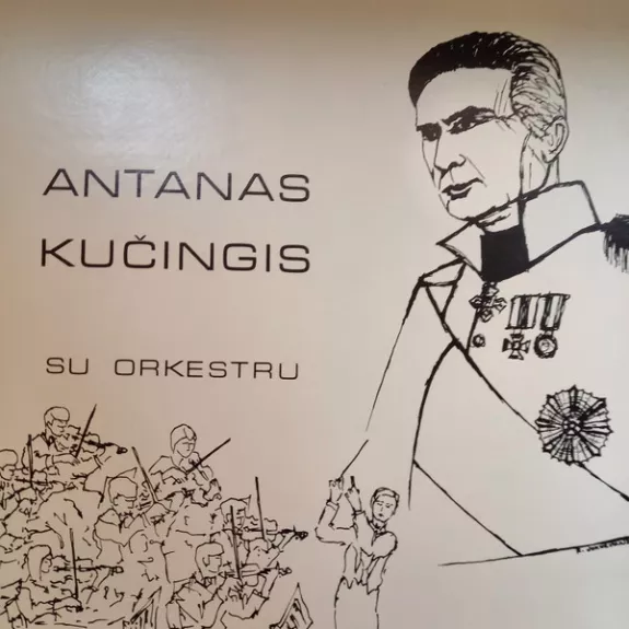 Antanas Kučingis Su Orkestru