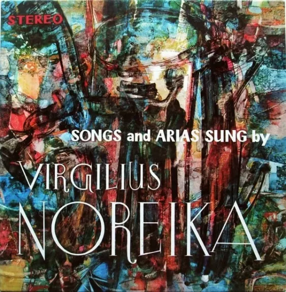 Songs And Arias Sung By Virgilius Noreika