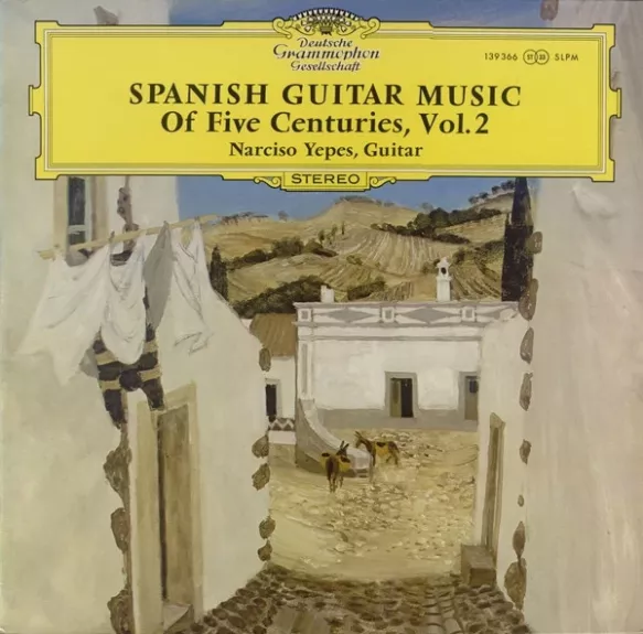Spanish Guitar Of Five Centuries,  Vol. 2