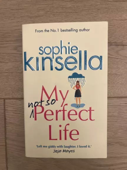 My not so Perfect Life - Sophie Kinsella, knyga 1