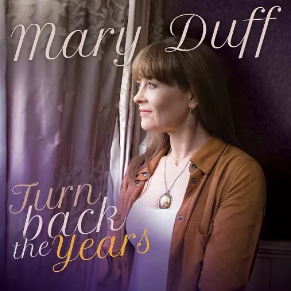 Turn Back The Years - Mary Duff, plokštelė
