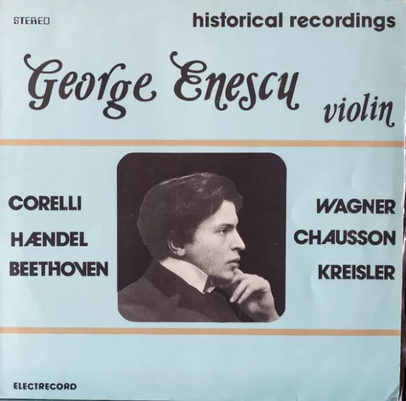 Historical Recordings - George Enescu, plokštelė