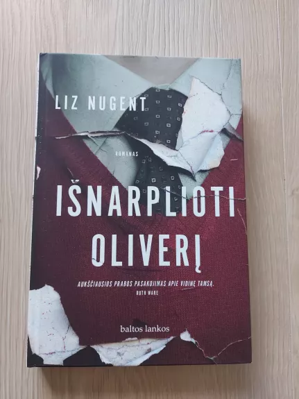 Išnarplioti Oliverį - Liz Nugent, knyga 1