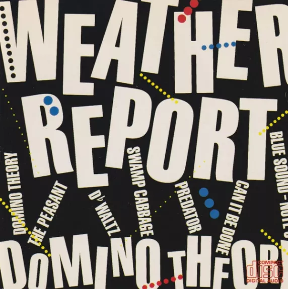 Domino Theory - Weather Report, plokštelė