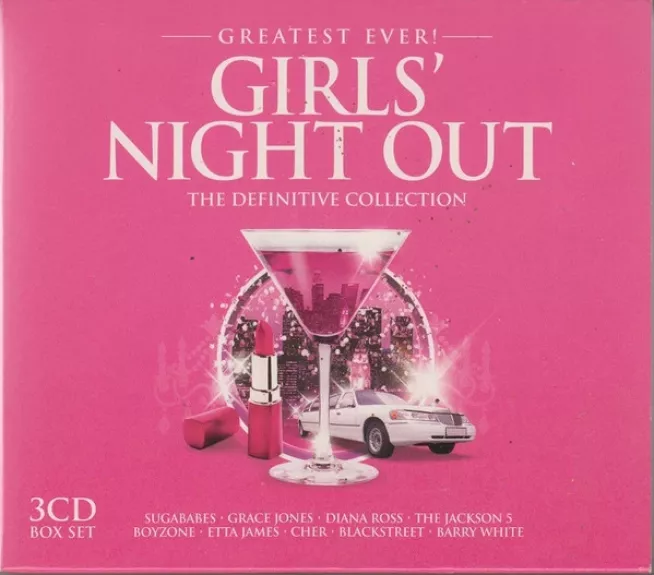 Greatest Ever! Girls' Night Out (The Definitive Collection)