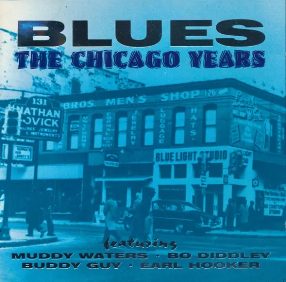 Blues: The Chicago Years
