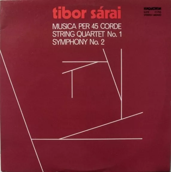 Musica Per 45 Corde / String Quartet No. 1 / Symphony No. 2