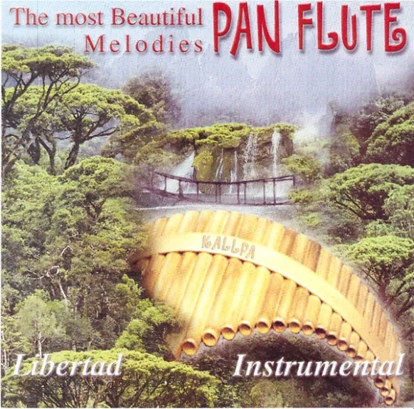 The Most Beautiful Pan Flute Melodies