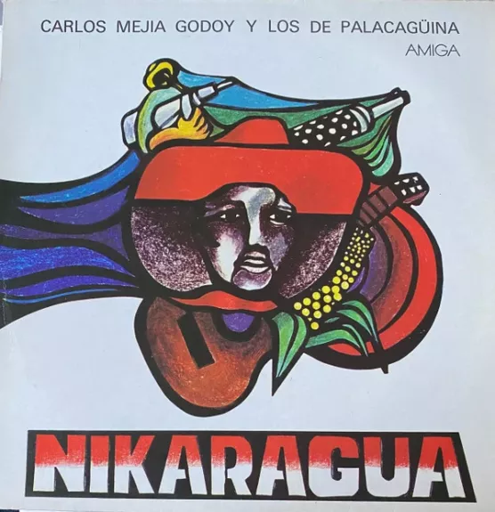 Nikaragua - Carlos Mejía Godoy y Los De Palacagüina, plokštelė