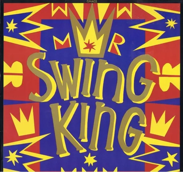 Mr. Swing King - Gnags, plokštelė