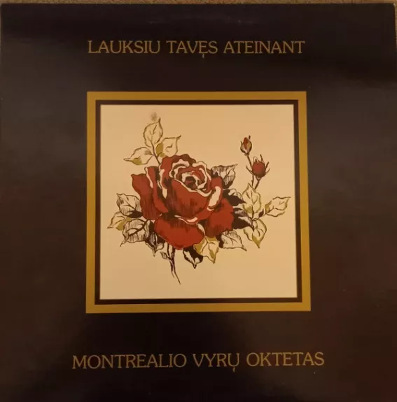 Lauksiu Tavęs Ateinant