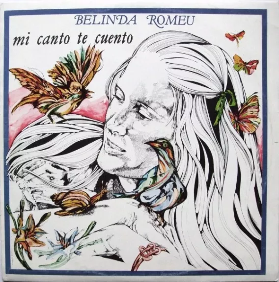 Mi Canto Te Cuento - Belinda Romeu, plokštelė