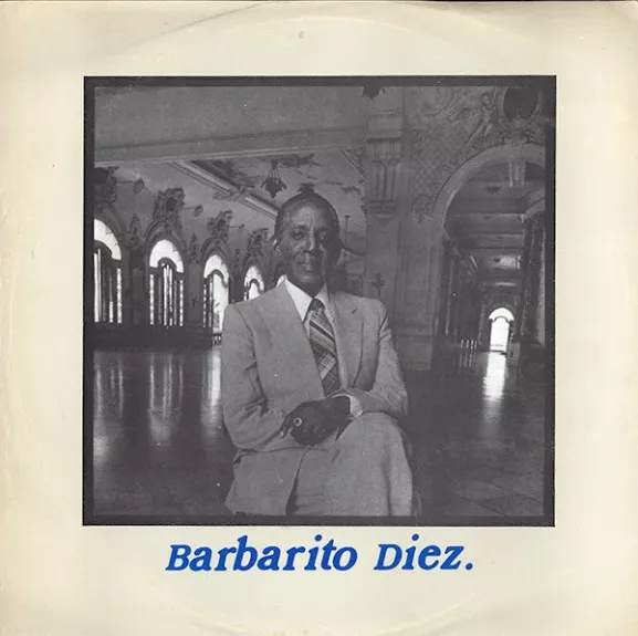 Barbarito Diez. - Barbarito Diez Y Su Orquesta, plokštelė