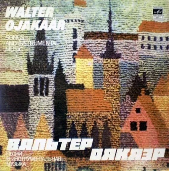 Songs And Instrumental Music - Valter Ojakäär, plokštelė