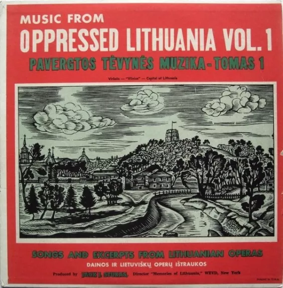 Music From Oppressed Lithuania Vol. 1 = Pavergtos Tėvynės Muzika - Tomas 1