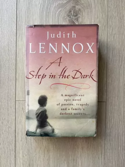 A Step In The Dark - Judith Lennox, knyga 1