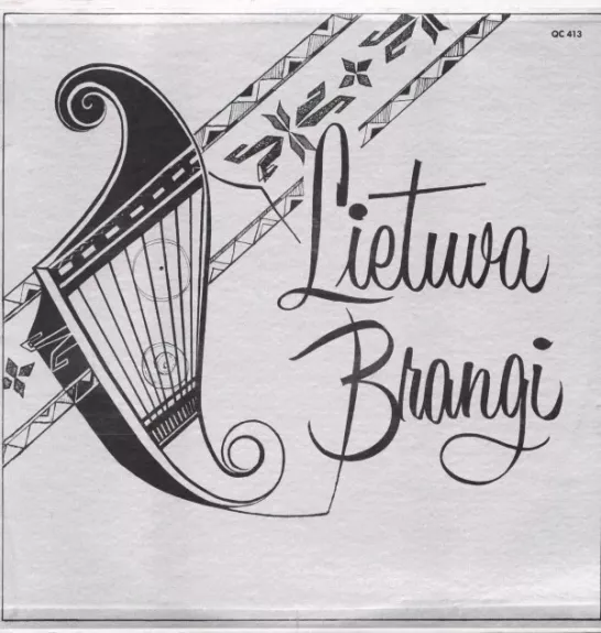 Lietuva Brangi (Dainos Iš Lietuvos)