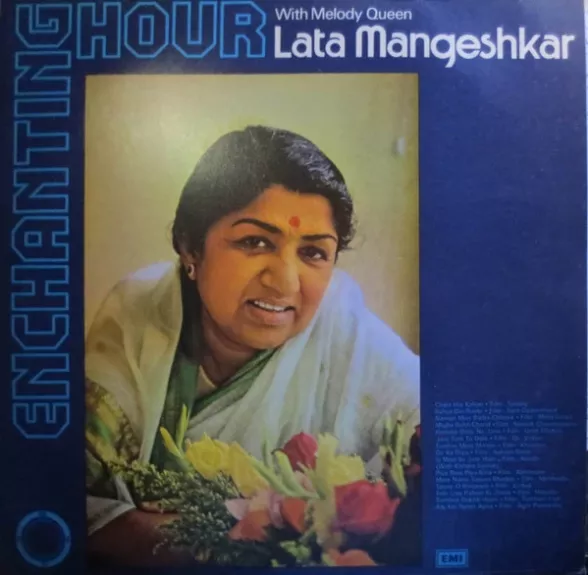 Enchanting Hour With Melody Queen Lata Mangeshkar - Lata Mangeshkar, plokštelė