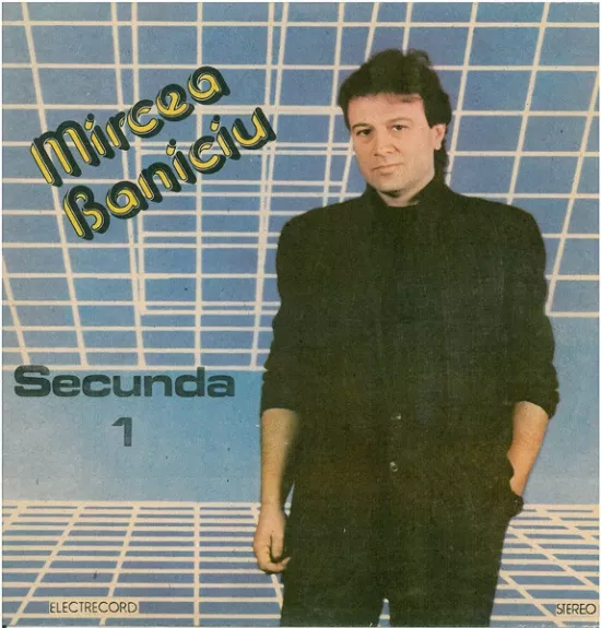 Secunda 1 - Mircea Baniciu, plokštelė