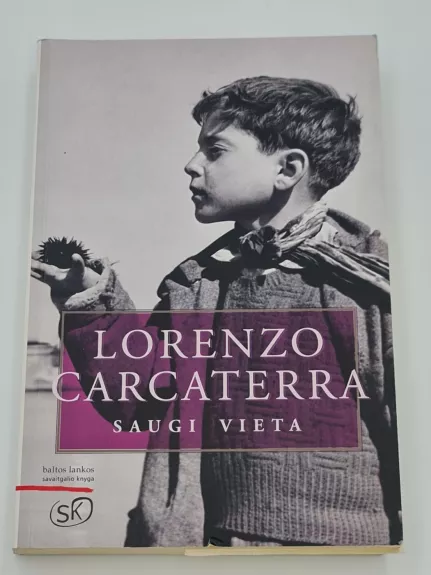 Saugi vieta - Lorenzo Carcaterra, knyga